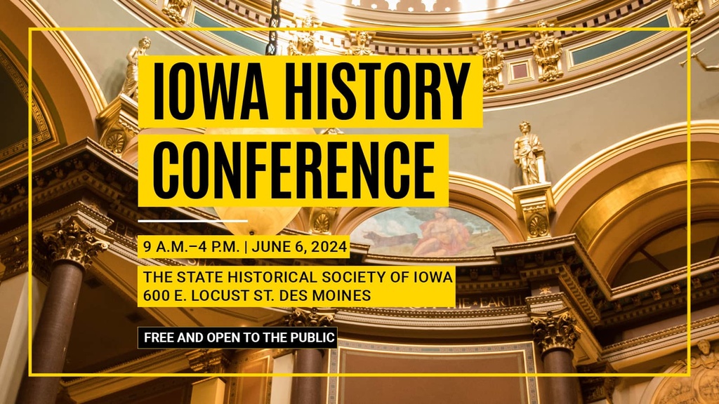 Iowa History Conference Graphic