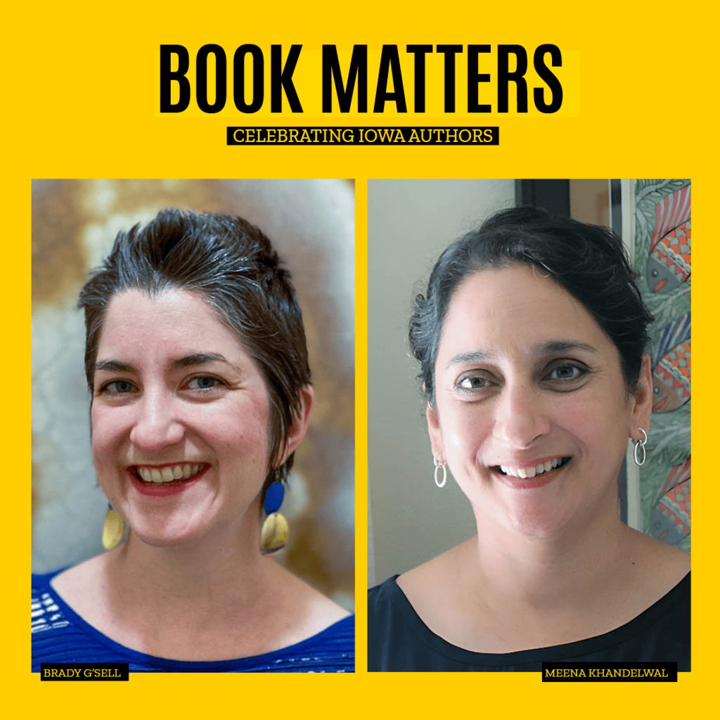 Book Matters: Brady G’sell and Meena Khandelwal in conversation with Elana Buch promotional image